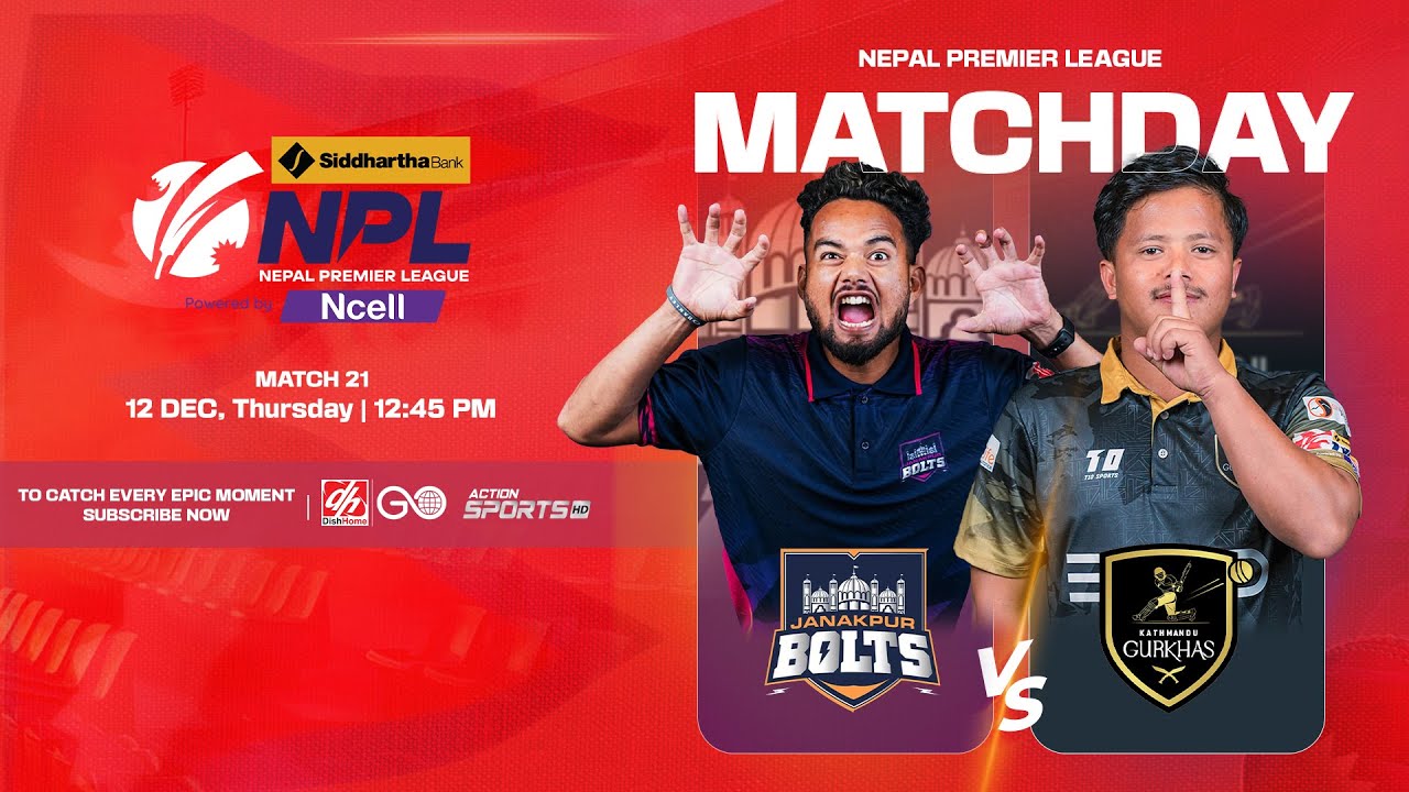 Janakpur Bolts vs. Kathmandu Gurkhas | Watch Live Online