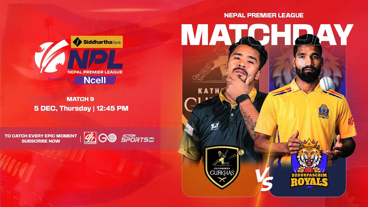 Kathmandu Gurkha's Vs. Sudurpaschim Royals | Watch Live Online